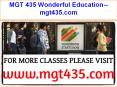 MGT 435 Wonderful Education--mgt435.com PowerPoint PPT Presentation