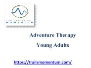 Adventure Therapy Young Adults - Trails Momentum