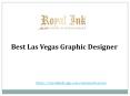 Best Las Vegas Graphic Designer PowerPoint PPT Presentation