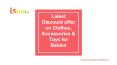 Latest Discount offer on Clothes, Accessories & Toys for Babies - Lonne Gutschein
