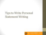 Tips to Write Personal Statement Writing