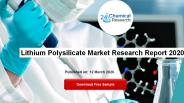 Lithium Polysilicate Market Research Report 2020