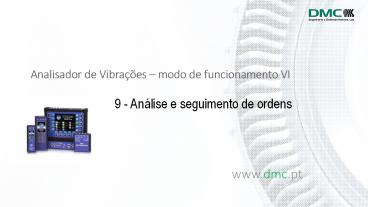 Analisador de Vibrações – modo de funcionamento 6
