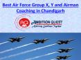Air Force Group X, Y and Airman Exam Coaching in Chandigarh PowerPoint PPT Presentation