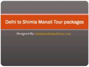 Shimla And Manali Tour