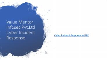 Cyber Incident Response In UAE