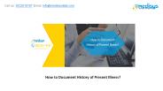How to Document History of Present Illness?