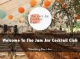 Detail Presentation About The Jam Jar Cocktail Club Presentation PowerPoint PPT Presentation