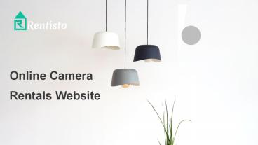 Fundamentals of Good Travel- Online Rental Cameras