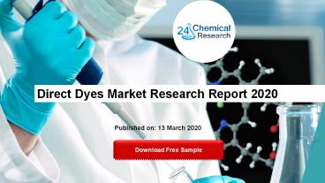 Direct Dyes Market Research Report 2020