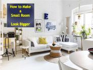 How to Make a Small Room Look Bigger