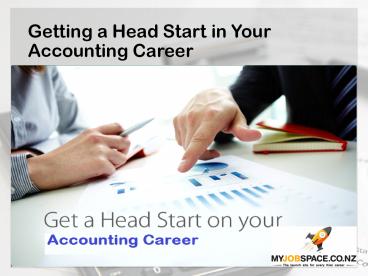 Getting a Head Start in Your Accounting Career