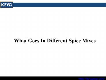 What Goes In Different Spice Mixes