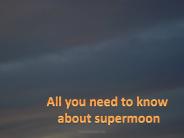 Next Supermoon Date and Time