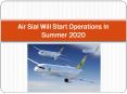 Air Sial Will Start Operations In Summer 2020 PowerPoint PPT Presentation