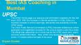 IAS Coaching in Mumbai PowerPoint PPT Presentation