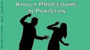 Get Know Easy Way For Khula Procedure in Pakistan