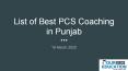 Best PCS Coaching in Punjab PowerPoint PPT Presentation