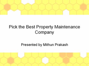 Best Property Maintenance Company
