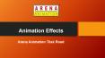 Animation Effects - Arena Animation Tilak Road PowerPoint PPT Presentation
