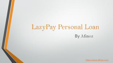 LazyPay Personal Loan