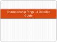Championship Rings - A Detailed Guide PowerPoint PPT Presentation