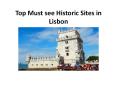 Top Must see Historic Sites in Lisbon PowerPoint PPT Presentation