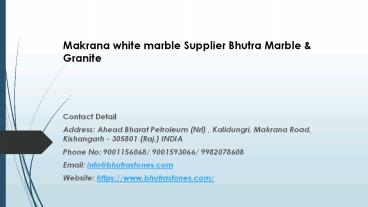 Makrana white marble Supplier Bhutra Marble & Granite https://www.bhutrastones.com/