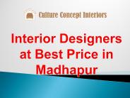 Interior Designers at Best Price in Madhapur