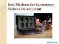 Best Platform for Ecommerce Website Development PowerPoint PPT Presentation