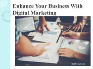 Enhance Your Business With Digital Marketing