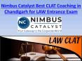 Best CLAT Coaching in Chandigarh for LAW Entrance Exam PowerPoint PPT Presentation
