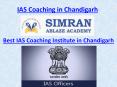 Best IAS Coaching in Chandigarh PowerPoint PPT Presentation