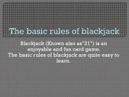 The Basic Rules Of Blackjack