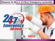 Reasons To Hire A 24-Hour Emergency Locksmith