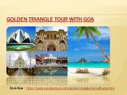 Golden triangle tour with goa