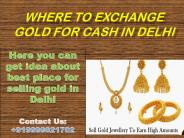 Where to Exchange Gold for Cash in Delhi