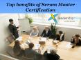 Top benefits of Scrum Master Certification PowerPoint PPT Presentation