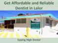 Get Affordable and Reliable Dentist in Lalor - Epping High Dental PowerPoint PPT Presentation