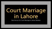 Know About Court Marriage Procedure in Pakistan
