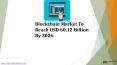 Blockchain Market Players, Regions, Shares and Forecasts to 2026