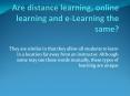 DISTANCE LEARNING PowerPoint PPT Presentation