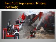 Best Dust Suppression Misting System(s)
