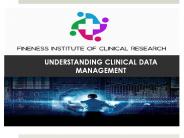 UNDERSTANDING CLINICAL DATA MANAGEMENT