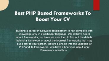 Best PHP Based Frameworks To Boost Your CV
