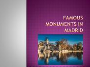 Famous Monuments in Madrid
