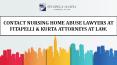 Contact Nursing Home Abuse Lawyers at Fitapelli & Kurta Attorneys At Law. PowerPoint PPT Presentation