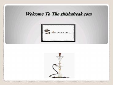 Hookah Accessories,Hookah Water Pipe- ShishaFreak