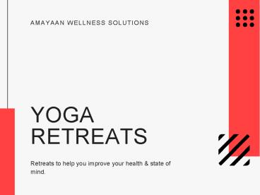 Best Yoga Retreats Around The World.