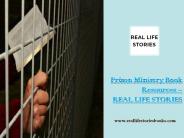 Prison Ministry Book Resources – REAL LIFE STORIES